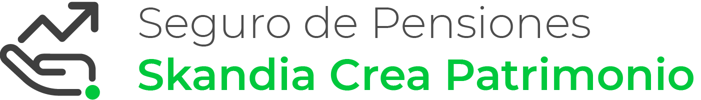 Skandia Crea Patrimonio — Solución integral de protección y ahorro